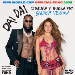 Shakira and Burna Boy Dai Dai FIFA World Cup official song promo