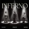 Official cover art for Inferno by Peruzzi, Zlatan and Shoday