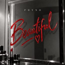 Phyno 'Beautiful' single cover: the title written in red lipstick on a bathroom mirror.